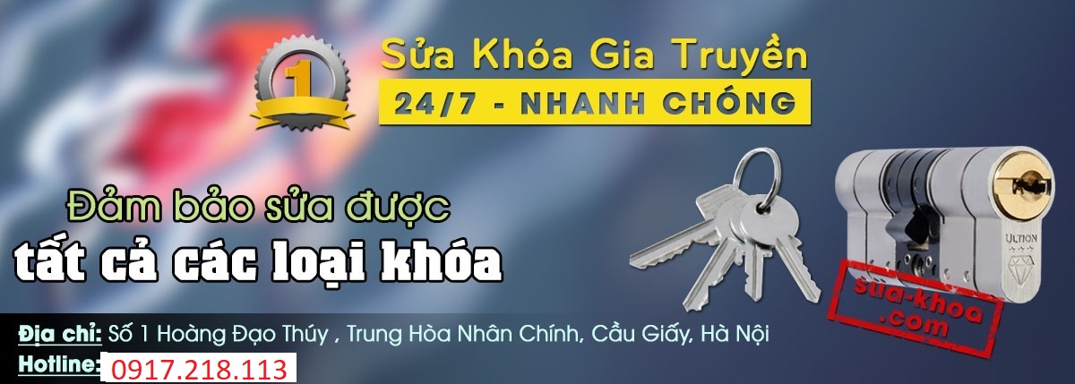 Dịch vụ sửa khóa chuyên nghiệp tại hà nội Đảm bảo sửa mọi loại khóa trên thị trường